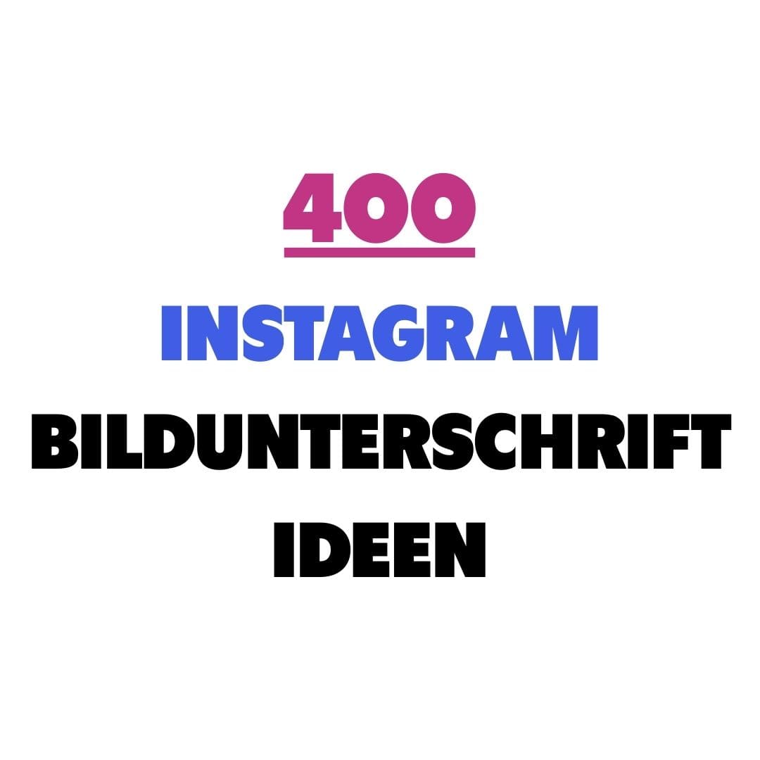 instagram bildunterschrift ideen